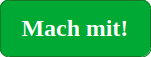 Mach mit!